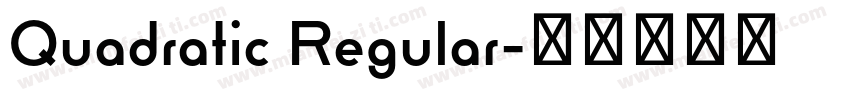 Quadratic Regular字体转换